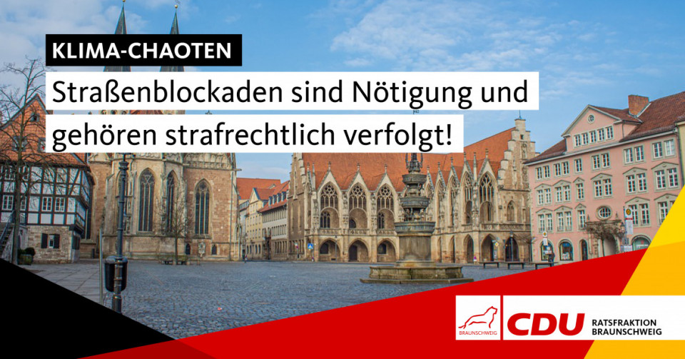 Klima-Chaoten begehen mit ihren Straenblockaden Straftaten und diese gehren von den Behrden verfolgt